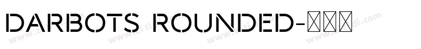darbots rounded字体转换